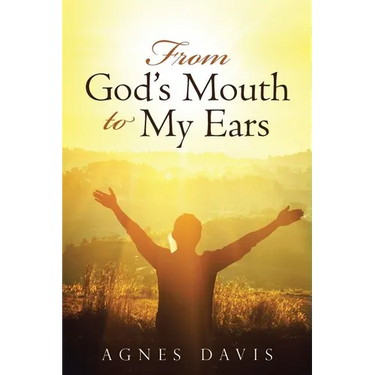 From God's Mouth to My Ears