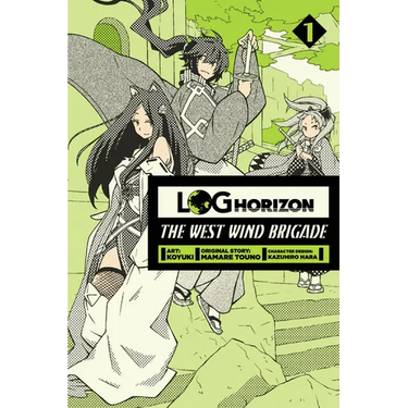 Log Horizon: The West Wind Brigade, Vol. 1