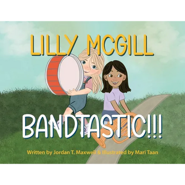 Lilly McGill - Bandtastic!!!