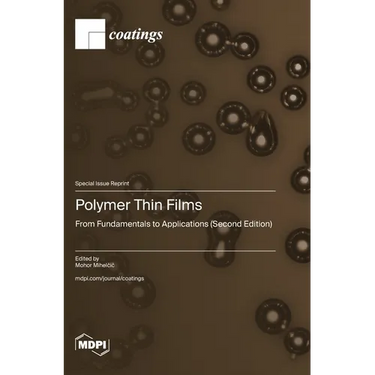 Polymer Thin Films: From Fundamentals to Applications (Second Edition)