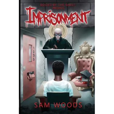 Imprisonment: Based On Truth