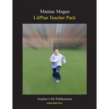 Litplan Teacher Pack: Maniac Magee