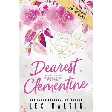 Dearest Clementine: Ten Year Anniversary Special Edition