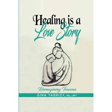 Healing Is A Love Story: Reimagining Trauma
