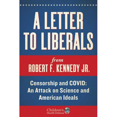 A Letter to Liberals: Censorship and COVID: An Attack on Science and American Ideals