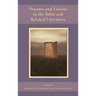 Dreams and Visions in the Bible and Related Literature