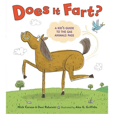 Does It Fart?: A Kid's Guide to the Gas Animals Pass