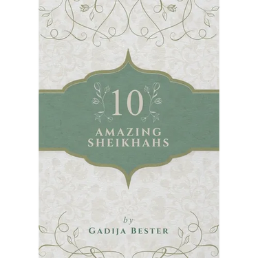 10 Amazing Sheikhahs
