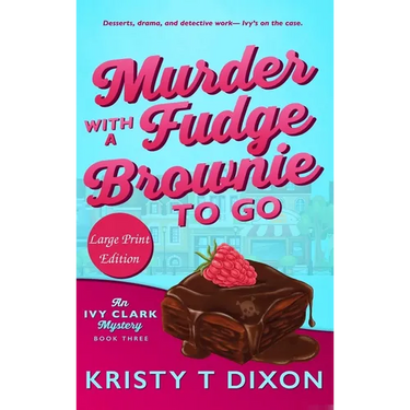 Murder With a Fudge Brownie to Go