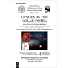 Oxygen in the Solar System
