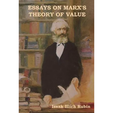 Essays on Marx's Theory of Value