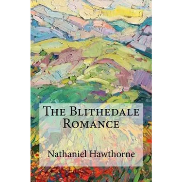 The Blithedale Romance