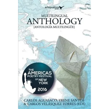 Multilingual Anthology: The Americas Poetry Festival of New York 2016