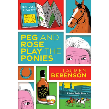Peg and Rose Play the Ponies