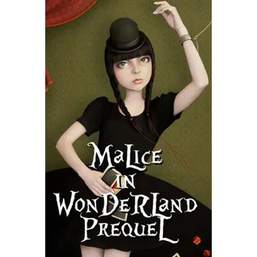 Malice in Wonderland Prequel