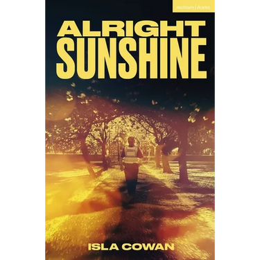 Alright Sunshine