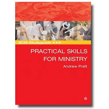 SCM Studyguide: Practical Skills for Ministry