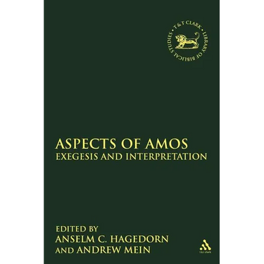 Aspects of Amos: Exegesis and Interpretation