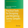 Practical Tools for Designing and Weighting Survey Samples