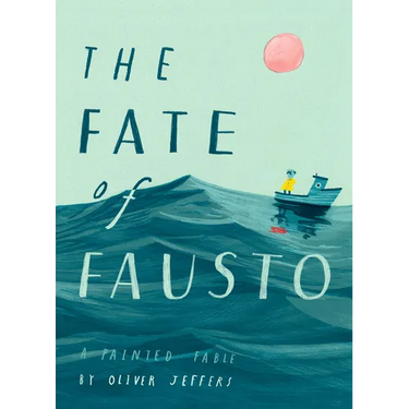 The Fate of Fausto: A Painted Fable
