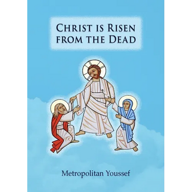 Christ is Risen from the Dead