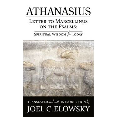 Letter to Marcellinus on the Psalms