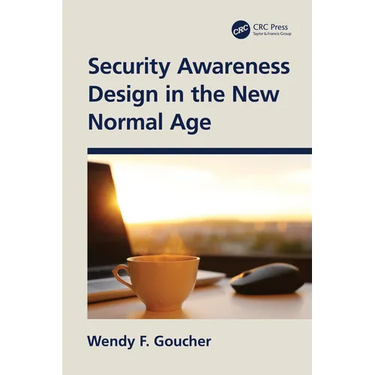 Security Awareness Design in the New Normal Age