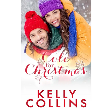 Cole For Christmas: A Small Town Christmas Novel