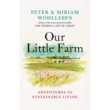 Our Little Farm: Adventures in Sustainable Living