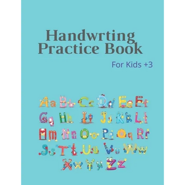 Handwrting Practice Book: Handwriting Workbook for Kids, Writing Practice Book to Master Letters & Words, Alphabet Handwriting Practice workbook