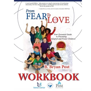 From Fear to Love WORKBOOK