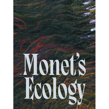 Monet's Ecology