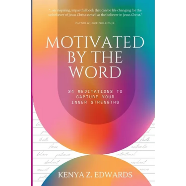 Motivated By The Word