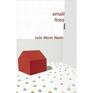 Small Fires