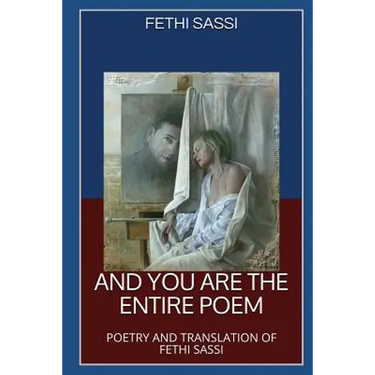 And You Are The Entire Poem