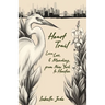 Heart Trail: Love, loss and mending from New York to Houston