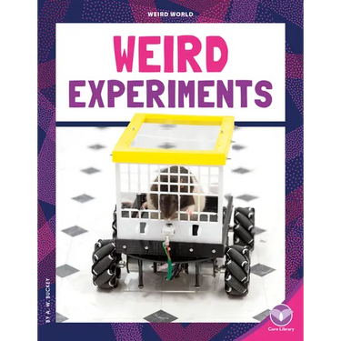 Weird Experiments