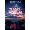 Early Morning Visitor: A Daily Visitation with the Holy Spirit