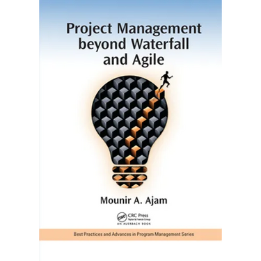 Project Management beyond Waterfall and Agile