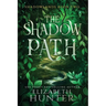 The Shadow Path: A Romantic Portal Fantasy