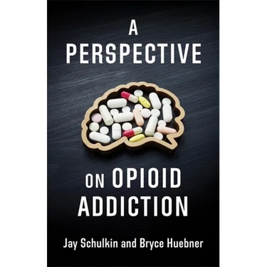 A Perspective on Opioid Addiction