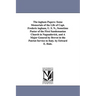 The ingham Papers: Some Memorials of the Life of Capt. Frederic ingham, U. S. N., Sometime Pastor of the First Sandemanian Church in Naguadavick, and