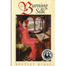 Burning Silk