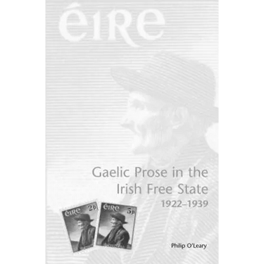 Gaelic Prose in the Irish Free State: 1922-1939