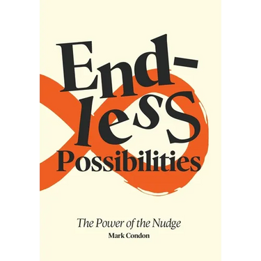 Endless Possibilities: The Power of the Nudge