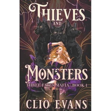 Thieves and Monsters: A Monster Mafia Romance