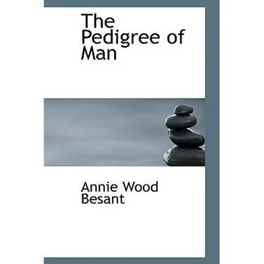 The Pedigree of Man