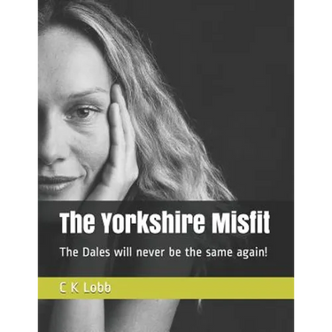 The Yorkshire Misfit: The Dales will never be the same again!