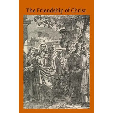 The Friendship of Christ