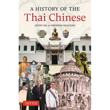 A History of the Thai Chinese